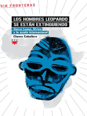 cover image of Los hombres leopardo se están extinguiendo